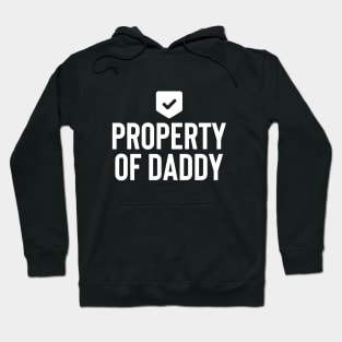 Property of Daddy #1 Hoodie